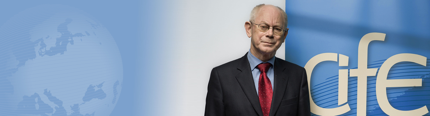 Herman Van Rompuy HVR CIFE President Maystadt Juncker EUrope